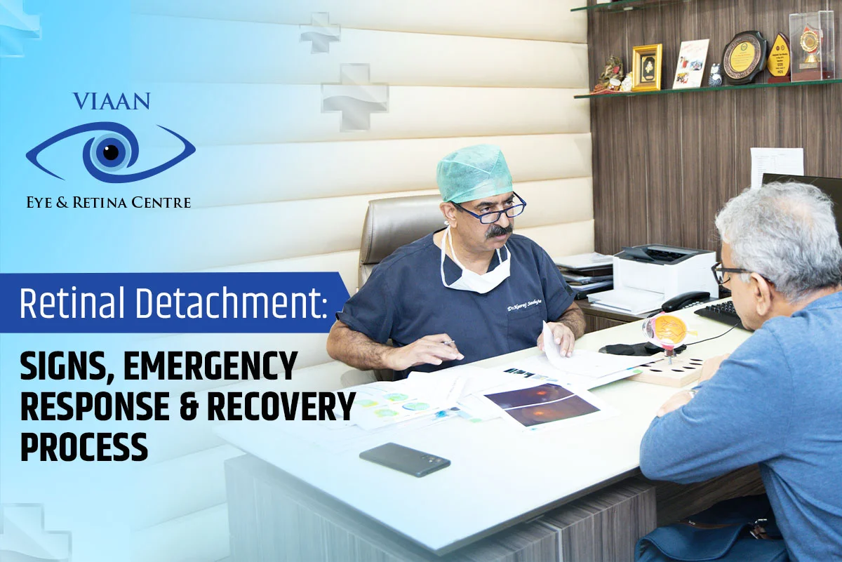 Retinal Detachment: Signs, Emergency Response, and Recovery Process  suggested by eye specialist in gurgaon