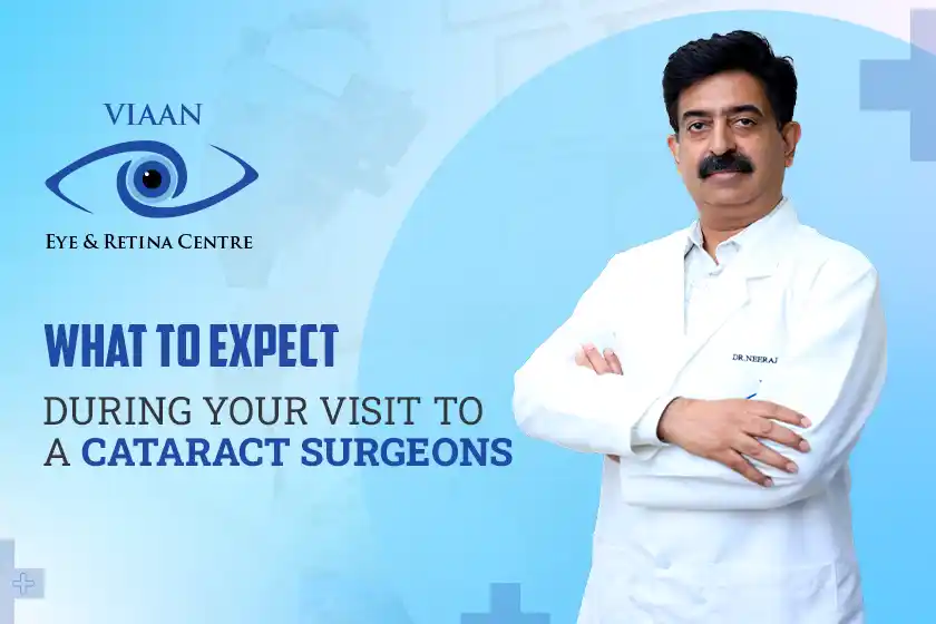 What to Expect During Your Visit to a cataract surgeons